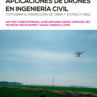 Aplicaciones de drones en ingeniería civil