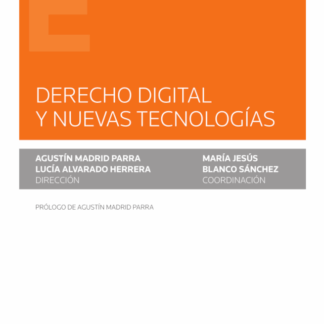 Derecho digital y nuevas tecnologías