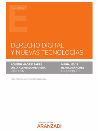 Derecho digital y nuevas tecnologías