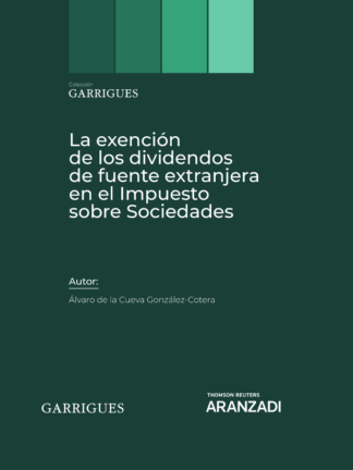 Exención de los dividendos de fuente extranjera en el impuesto sobre sociedades