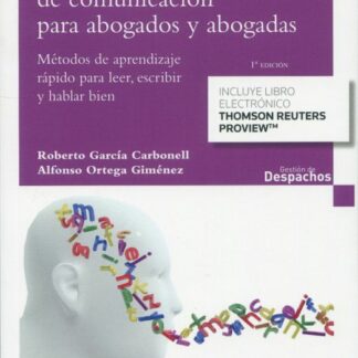 Habilidades de comunicación para abogados y abogadas