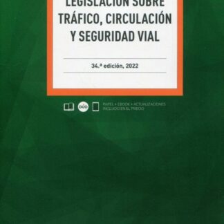 Legislación sobre tráfico, circulación y seguridad vial 2022