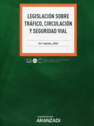 Legislación sobre tráfico, circulación y seguridad vial 2022