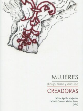 PDF Mujeres creadoras Dibujo, trazo y discurso