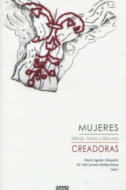 PDF Mujeres creadoras Dibujo, trazo y discurso