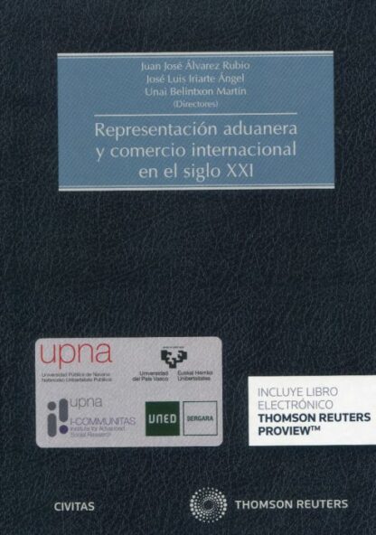 Representación aduanera y comercio internacional en el siglo XXI