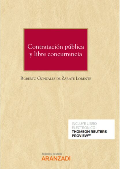 Contratación pública y libre concurrencia
