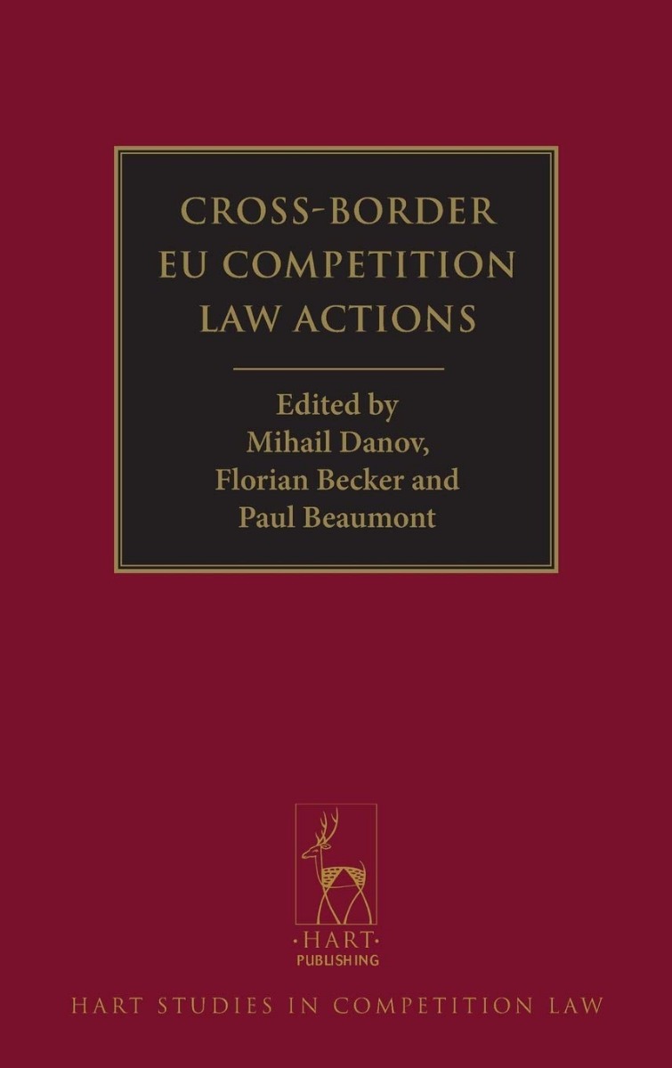Cross-Border EU Competition Law Actions * Acciones Transfronterizas del Derecho Comunitario de Competencia-0