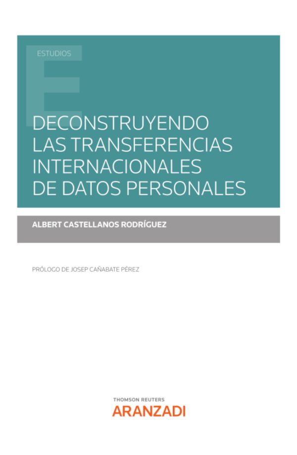 Deconstruyendo las transferencias internacionales de datos personales-0