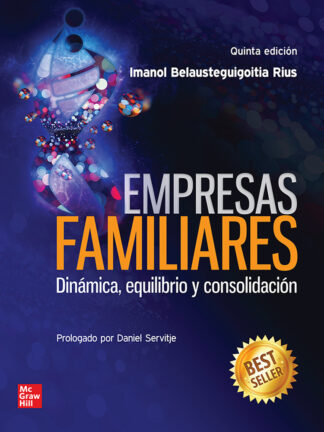 Empresas Familiares. Dinámica, equilibrio y consolidación