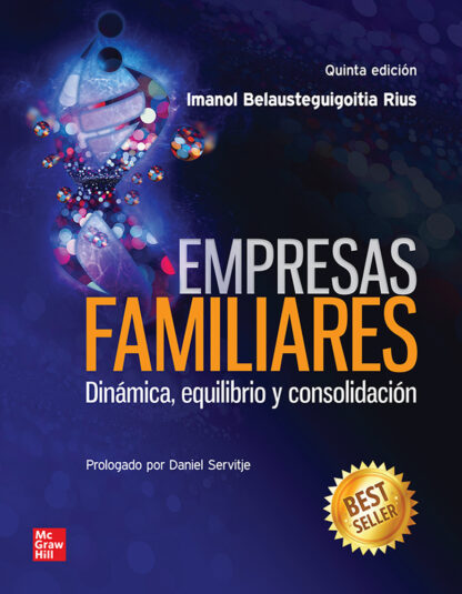Empresas Familiares. Dinámica, equilibrio y consolidación