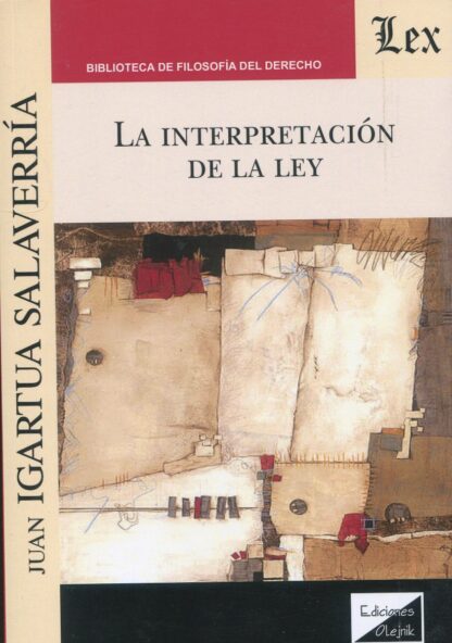 La interpretación de la ley