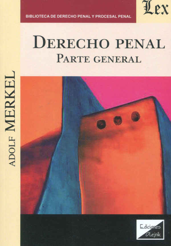 Derecho Penal. Parte General / MERKEL -0