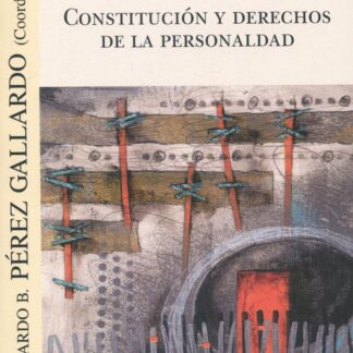 Constitución y derechos de la personalidad