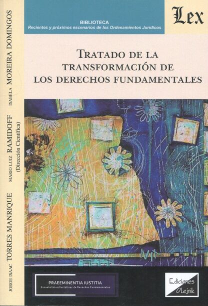 Tratado de la transformación de los derechos fundamentales
