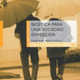 Bioética para una sociedad envejecida