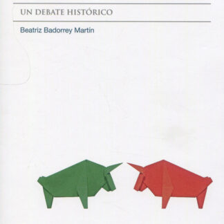 Taurinismo / antitaurinismo. Un debate histórico