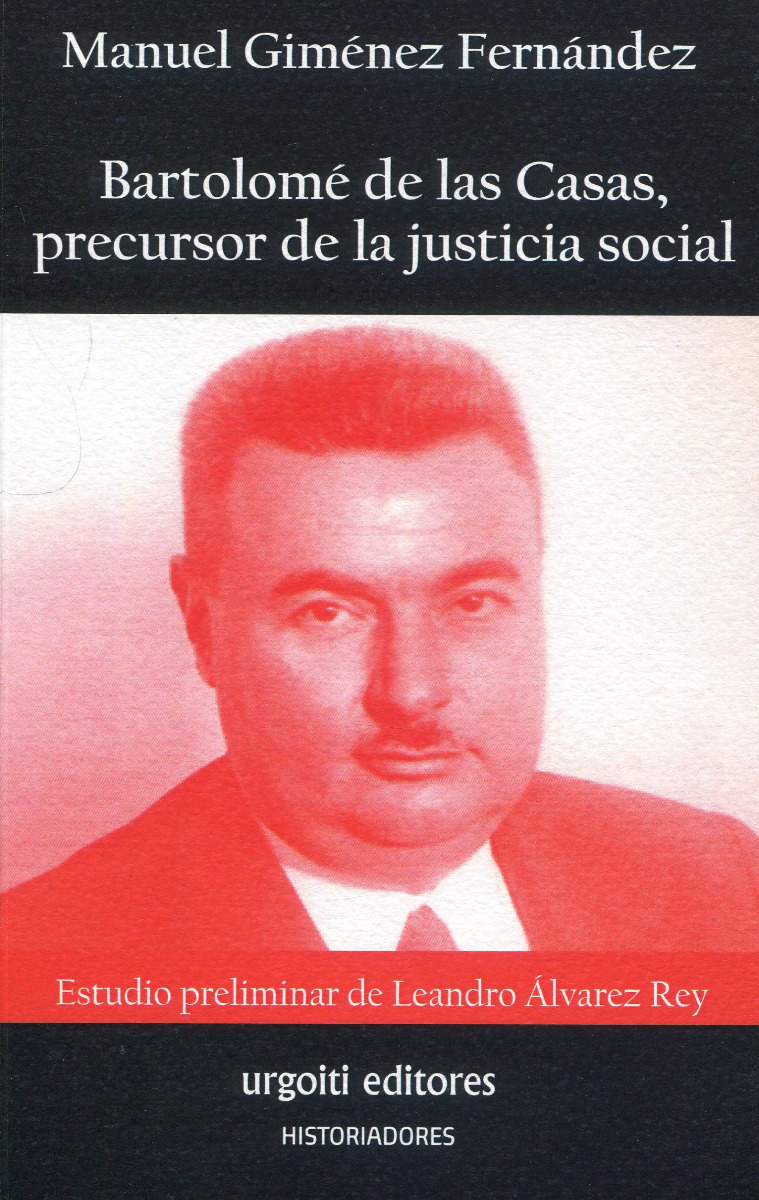 Bartolomé de las Casas, precursor de la justicia social -0