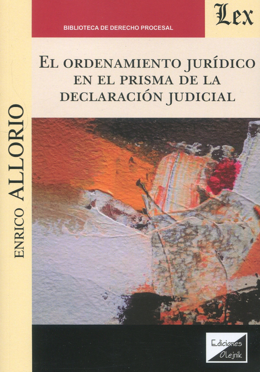 El ordenamiento jurídico en el prisma de la declaración judicial -0