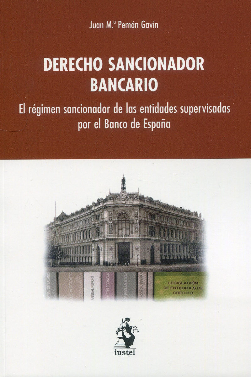 Derecho sancionador bancario. El régimen sancionador de las entidades supervisadas por el Banco de España-0