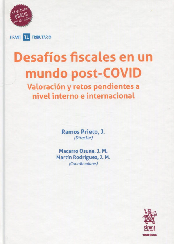 Desafíos fiscales en un mundo post-COVID. Valoración y retos pendientes a nivel interno e internacional-0