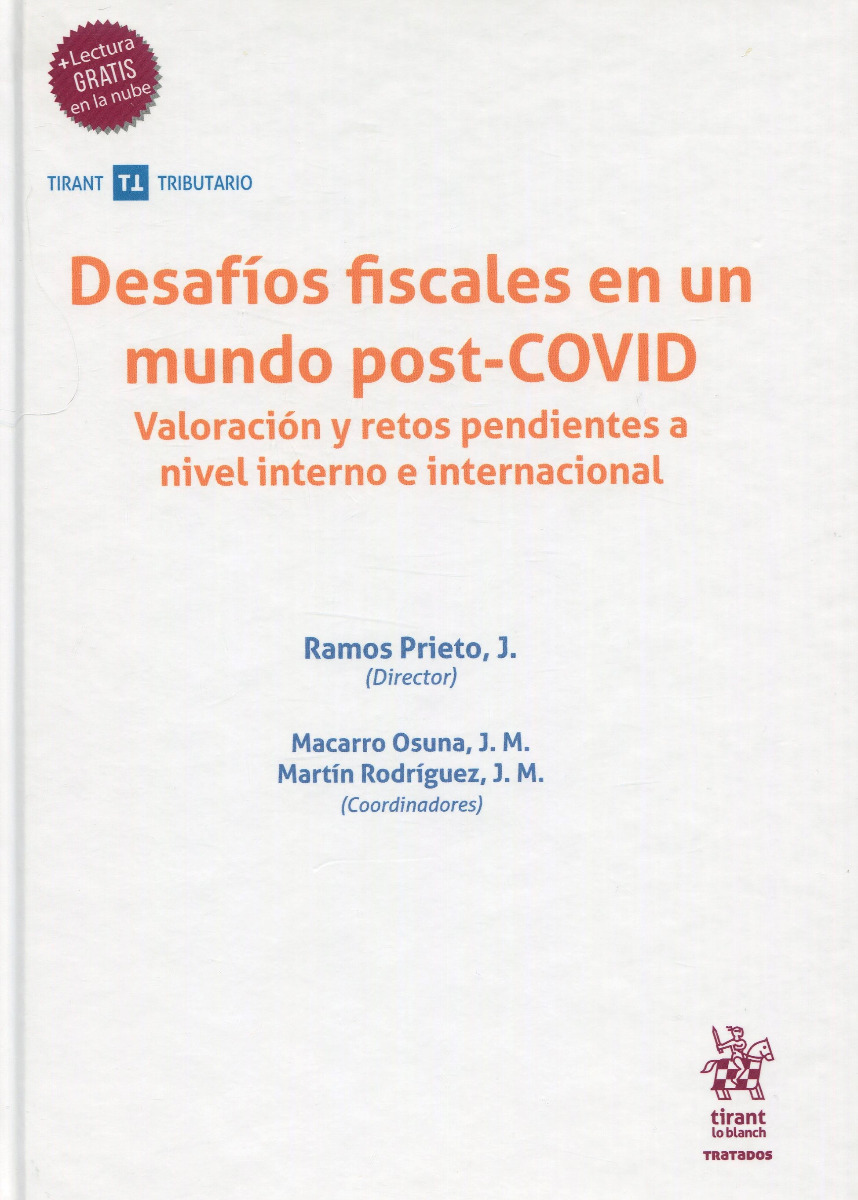 Desafíos fiscales en un mundo post-COVID. Valoración y retos pendientes a nivel interno e internacional-0