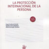 Protección internacional de la persona -0