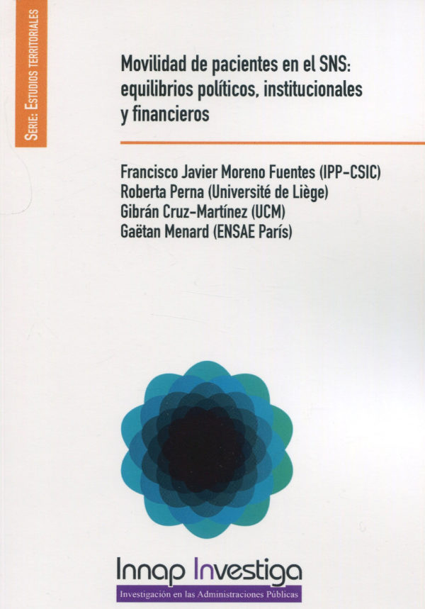 Movilidad de pacientes en el SNS: equilibrios políticos, institucionales y financieros -0