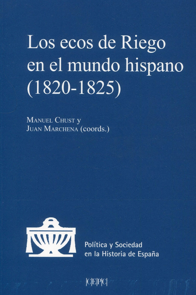 Los ecos de Riego en el mundo hispano (1820-1825) -0