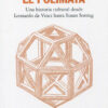 El polímata. Una historia cultural desde Leonardo da Vinci hasta Susan Sontag