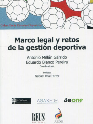 Marco legal y retos de la gestión deportiva