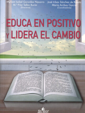 Educa en positivo y lidera el cambio