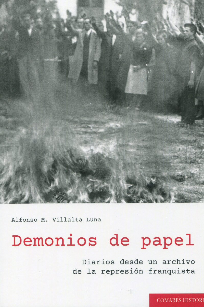 Demonios de papel. Diarios desde un archivo de la represión franquista-0