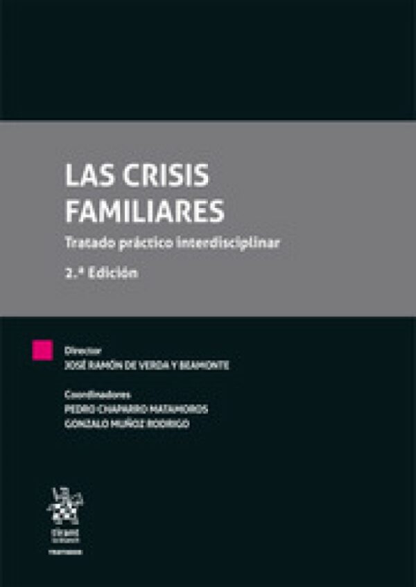Las crisis familiares. Tratado práctico interdisciplinar -0