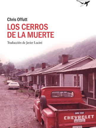 Los cerros de la muerte