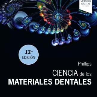 PHILLIPS. Ciencia de los materiales dentales
