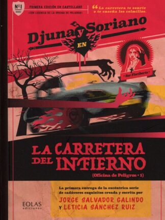 Djuna y Soriano en la carretera del infierno