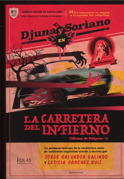 Djuna y Soriano en la carretera del infierno