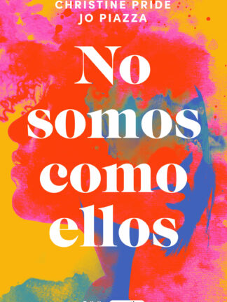 No somos como ellos