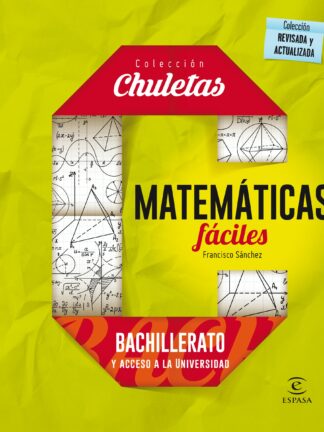 Matemáticas fáciles para bachillerato y acceso a la universidad