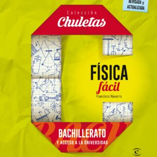 Física fácil para bachillerato y acceso a la universidad