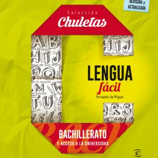 Lengua fácil para bachillerato y acceso a la universidad