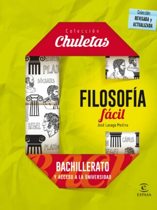 Filosofía fácil para bachillerato y acceso a la universidad