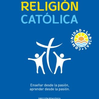 Religión católica 3 ESO . Comunidad Lanikai