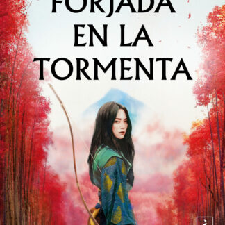 Forjada en la tormenta