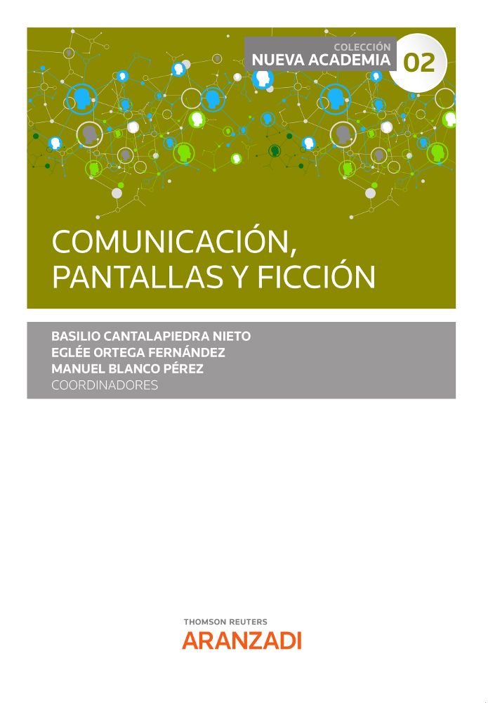 COMUNICACIÓN, PANTALLAS Y FICCIÓN