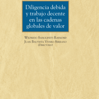 Diligencia debida y trabajo decente en las cadenas globales de valor