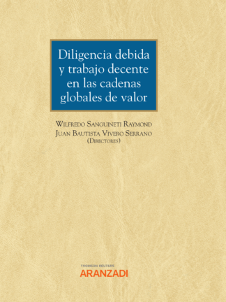 Diligencia debida y trabajo decente en las cadenas globales de valor