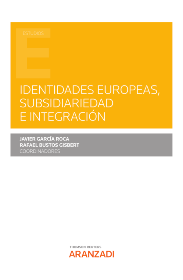 Identidades europeas subsidiariedad integración