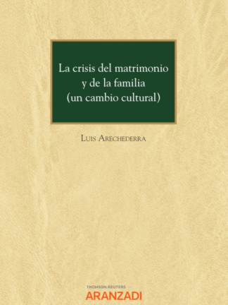 Crisis del matrimonio y de la familia (un cambio cultural)